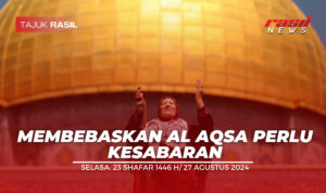 Membebaskan Al Aqsa Perlu Kesabaran
