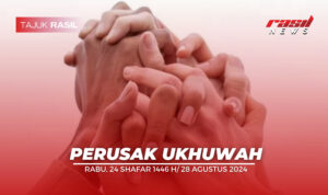 Perusak Ukhuwah
