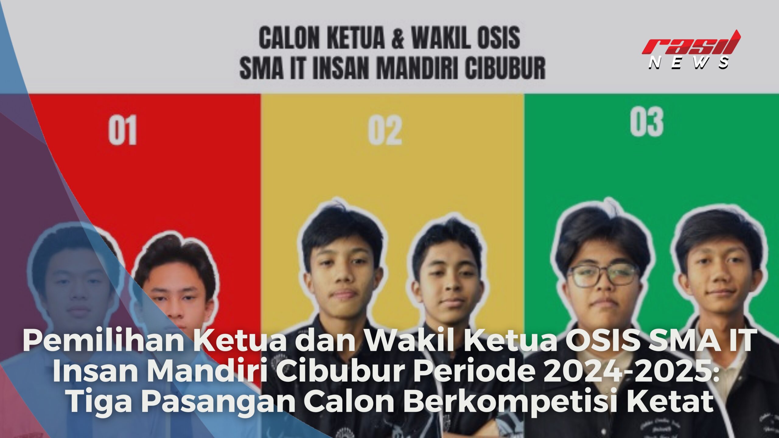Pemilihan Ketua dan Wakil Ketua OSIS SMA IT Insan Mandiri Cibubur Periode 2024-2025: Tiga Pasangan Calon Berkompetisi Ketat