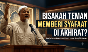Bisakah Teman Memberi Syafaat di Akhirat?
