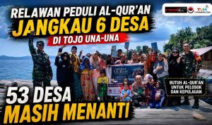 Dikawal Babinsa, Relawan Peduli Quran Jangkau 6 Desa di Tojo Una Una Sulawesi Tengah, 53 Desa Masih Menanti